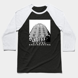 civil engineering, engineer, building design Baseball T-Shirt